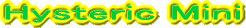 ヒステリックミニ・ヒスミニ